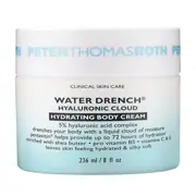 Peter Thomas Roth Water Drench® Hyaluronic Cloud Hydrating Body Cream 236ml