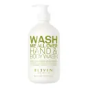 ELEVEN Australia Wash Me All Over Hand & Body Wash - 500ml