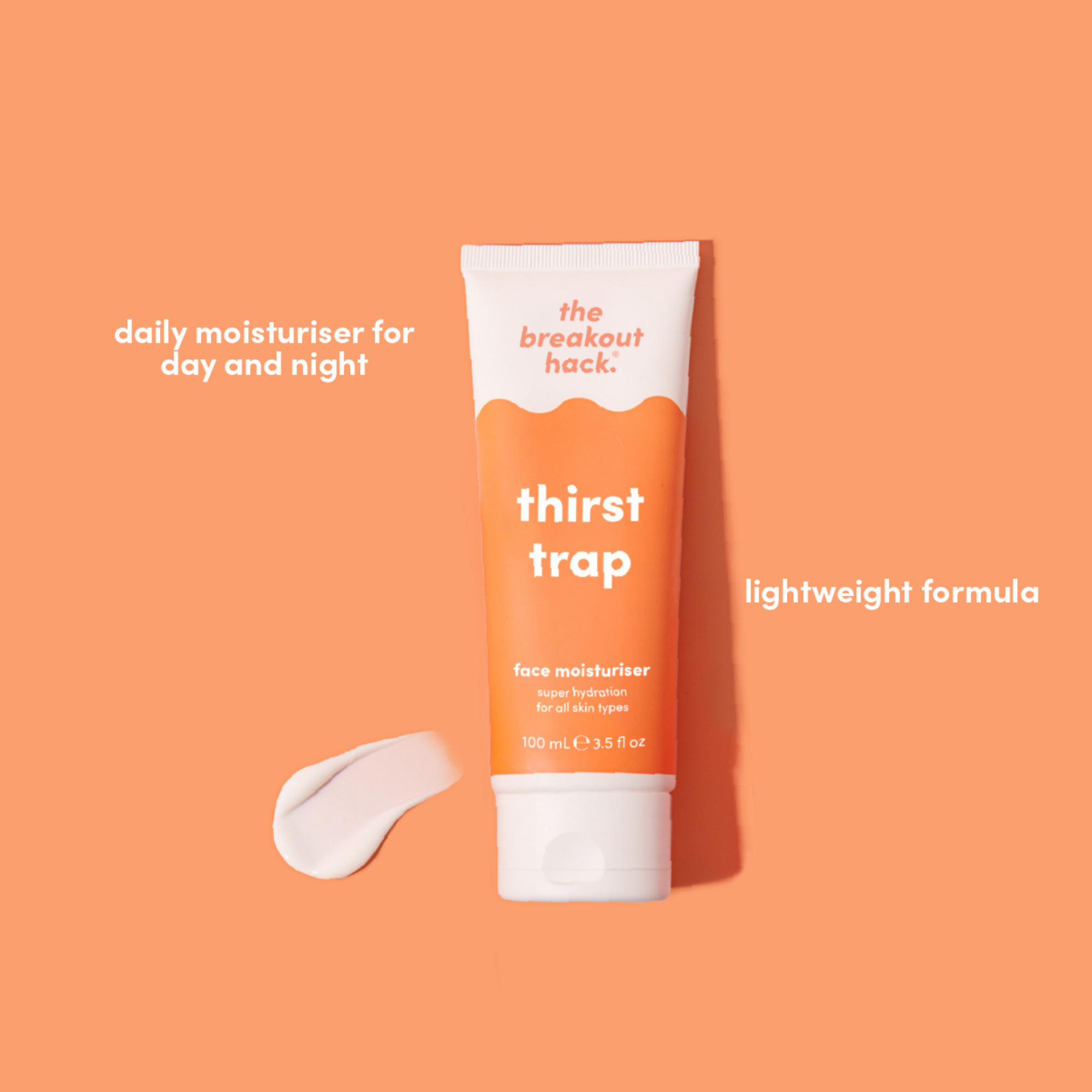 The Breakout Hack thirst trap face moisturiser 100mL
