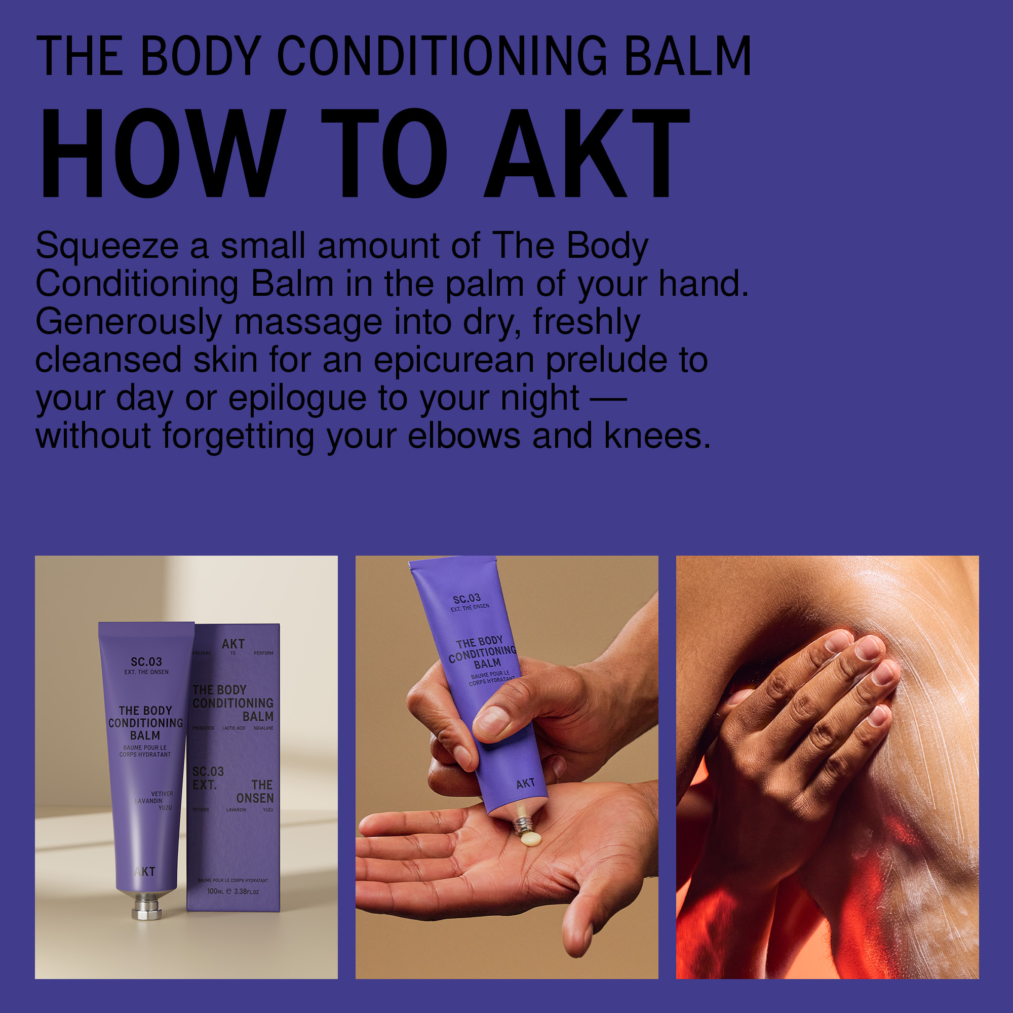 AKT London The Body Conditioning Balm - The Onsen Sc.03