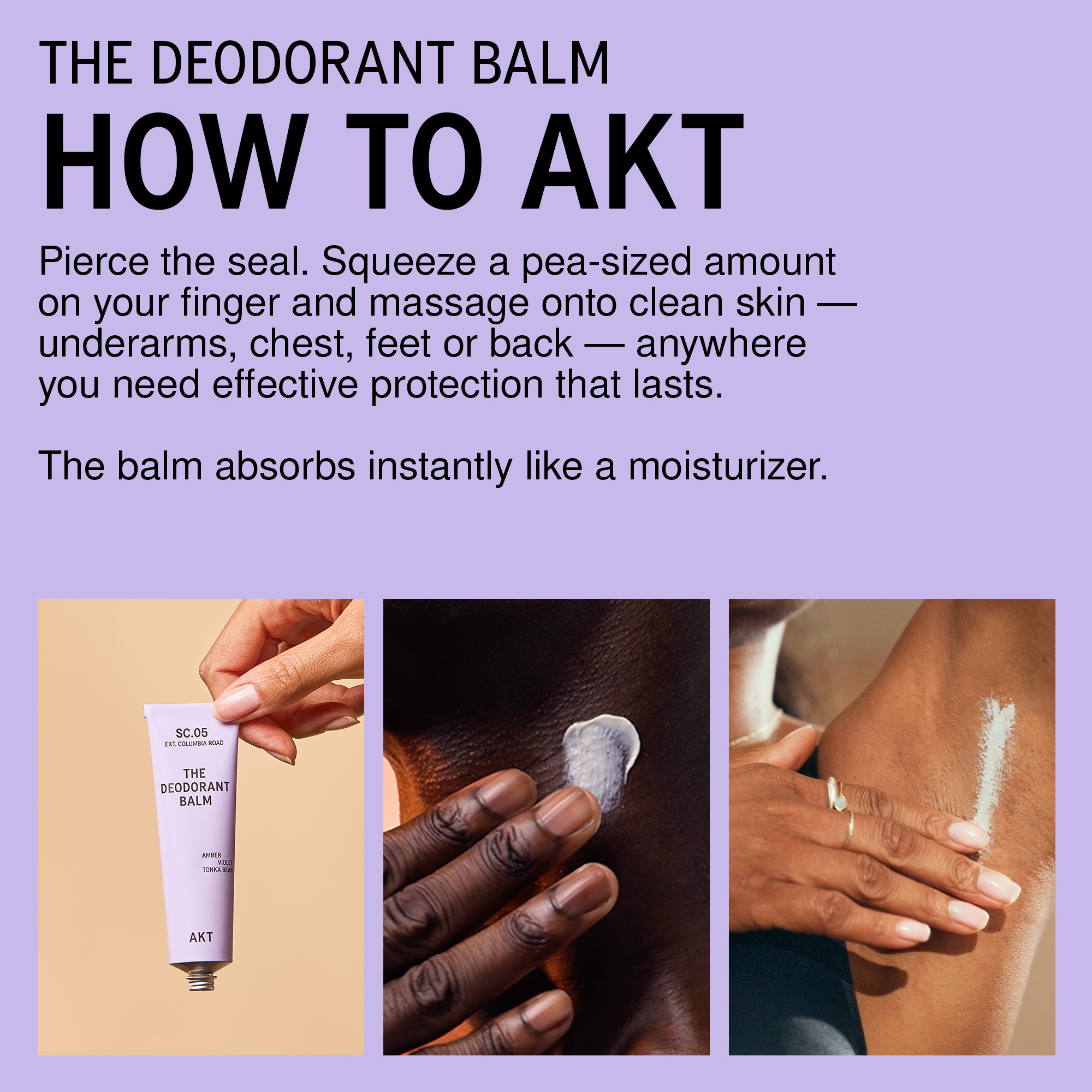 AKT London The Deodorant Balm - Columbia Road Sc.05