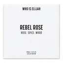 Who Is Elijah 100ML REBEL ROSE