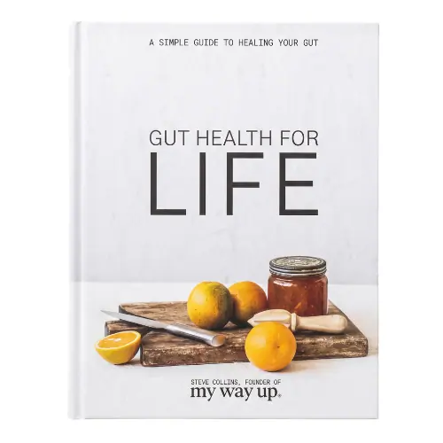 My Way Up Gut Health For Life Book - Spend $99 AU